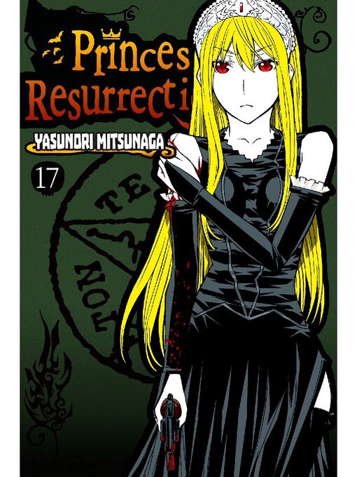 Title details for Princess Resurrection, Volume 17 by Yasunori Mitsunaga - Available